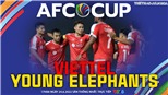 Soi kèo nhà cái Viettel vs Young Elephants. Nhận định, dự đoán bóng đá AFC Cup (17h00, 24/6)