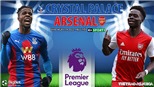 Soi kèo nhà cái Crystal Palace vs Arsenal. Nhận định, dự đoán bóng đá Anh (2h00, 5/4)