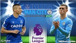 Soi kèo nhà cái Everton vs Man City. Nhận định, dự đoán bóng đá Anh (0h30, 27/2)