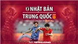 Soi kèo nhà cái Nhật Bản vs Trung Quốc. Nhận định, dự đoán bóng đá vòng loại World Cup 2022 (17h00, 27/1)