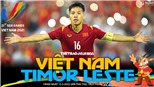 Soi kèo nhà cái U23 Việt Nam vs U23 Timor Leste. Nhận định, dự đoán bóng đá SEA Games 31 (19h00, 15/5)