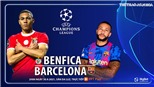 Soi kèo nhà cái Benfica vs Barcelona. Nhận định bóng đá, dự đoán Cúp C1 hôm nay (2h00, 30/9)