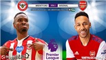Soi kèo nhà cái Brentford vs Arsenal và nhận định bóng đá Ngoại hạng Anh (02h00, 14/8)