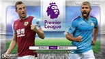 Soi kèo nhà cái Burnley vs Man City. K+, K+PM trực tiếp bóng đá Anh hôm nay