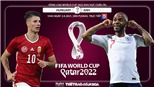 Soi kèo nhà cái Hungary vs Anh và nhận định bóng đá vòng loại World Cup 2022 (1h45, 3/9)
