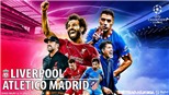 Soi kèo nhà cái Liverpool vs Atletico Madrid. Nhận định, dự đoán bóng đá Cúp C1 (3h00, 4/11)