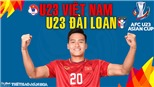 Soi kèo nhà cái U23 Việt Nam vs U23 Đài Loan. Nhận định, dự đoán bóng đá U23 Châu Á (17h00, 27/10)