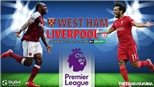 Soi kèo nhà cái West Ham vs Liverpool. Nhận định, dự đoán bóng đá Anh (23h30, 7/11)
