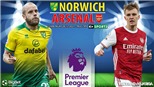 Soi kèo nhà cái Norwich vs Arsenal. Nhận định, dự đoán bóng đá Anh (22h00, 26/12)