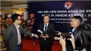 Tổng thư ký Dương Nghiệp Khôi: ‘Tôi phải cố gắng nhiều hơn để cống hiến cho bóng đá Việt Nam’